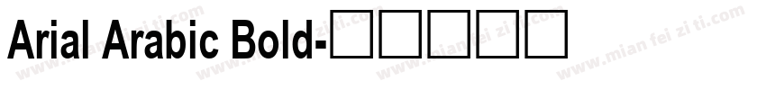 Arial Arabic Bold字体转换